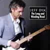 Jeff Dix - The Long and Winding Road - Single